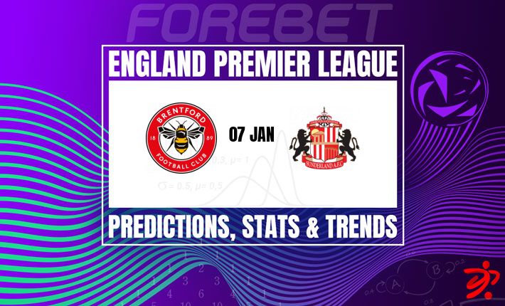 英超前瞻：布伦特福德vs桑德兰，主场龙能否打破平局魔咒？